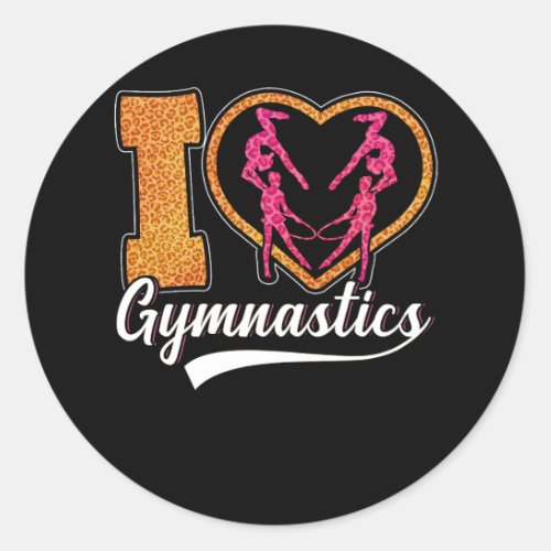 I Love Gymnastics Leopard Print Acrobat Sport Phys Classic Round Sticker