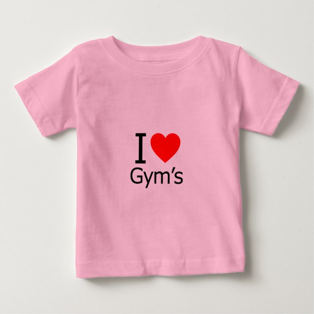 I Love Gym's Baby T-Shirt (Front)