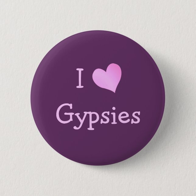 I Love Gypsies Button (Front)