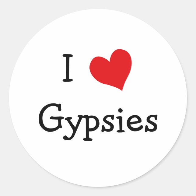 I Love Gypsies Classic Round Sticker (Front)