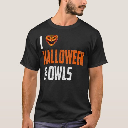 I Love Halloween And Owls Witch Pumpkin And Owls T_Shirt