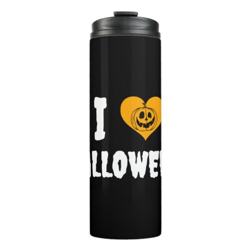 I Love Halloween Funny Halloween Family Matching Thermal Tumbler