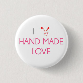 I Love Hand Made Love Pinback Button