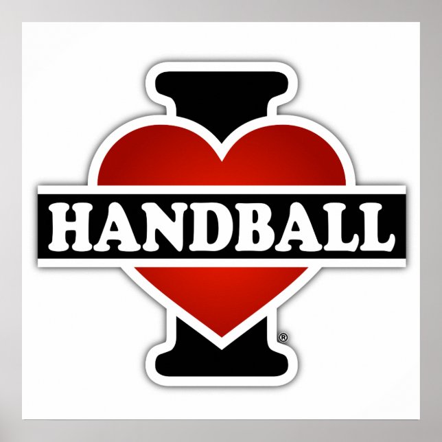 I Love Handball Poster (Front)