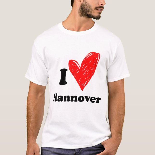 I love Hannover T-Shirt (Front)