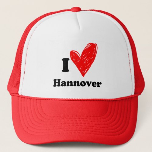 I love Hannover Trucker Hat