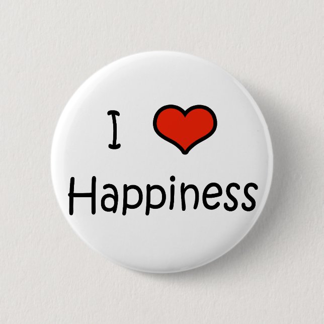 I Love Happiness Pinback Button (Front)