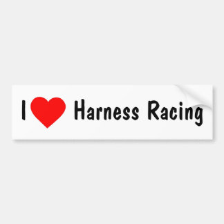 I Love Harness Racing Bumper Sticker