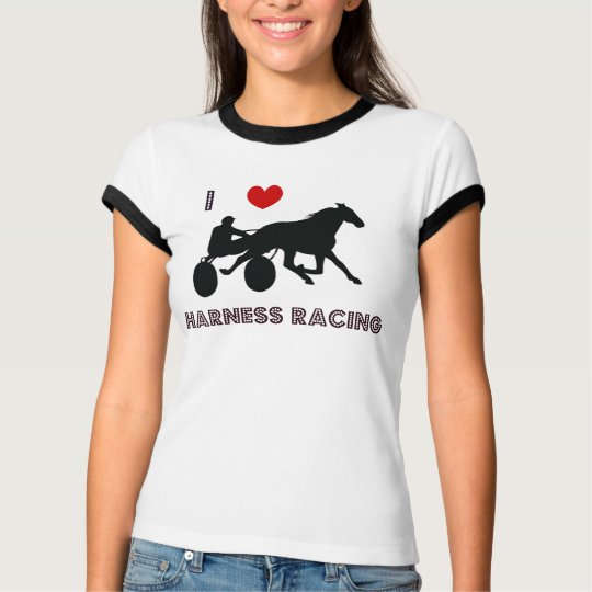 I Love Harness Racing T-Shirt | Zazzle