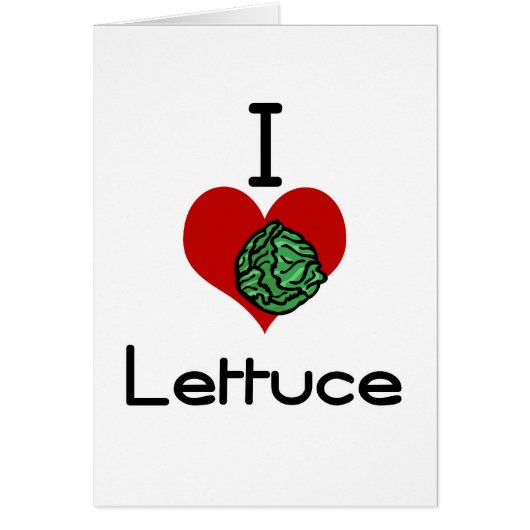 I love-hate lettuce (Front)