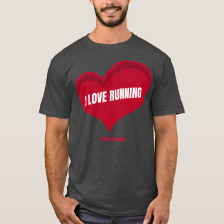 I Love Hate Running Sticker T-Shirt