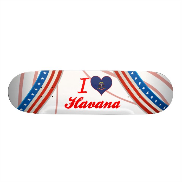 I Love Havana, North Dakota Skate Boards