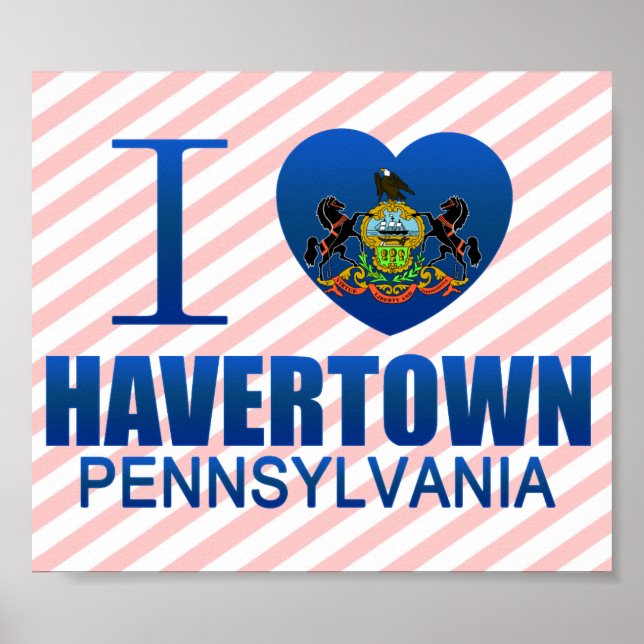I Love Havertown, PA Poster (Front)