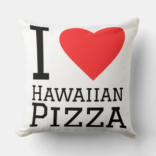 I love Hawaiian pizza Throw Pillow