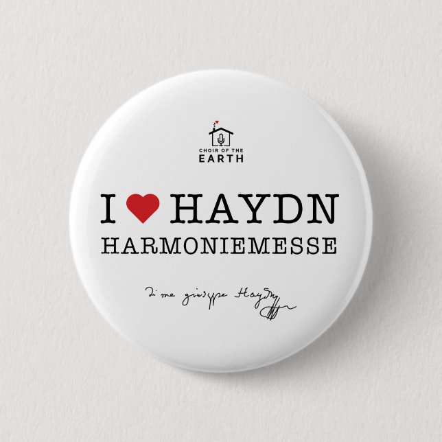 I Love Haydn Harmoniemesse Button (Front)