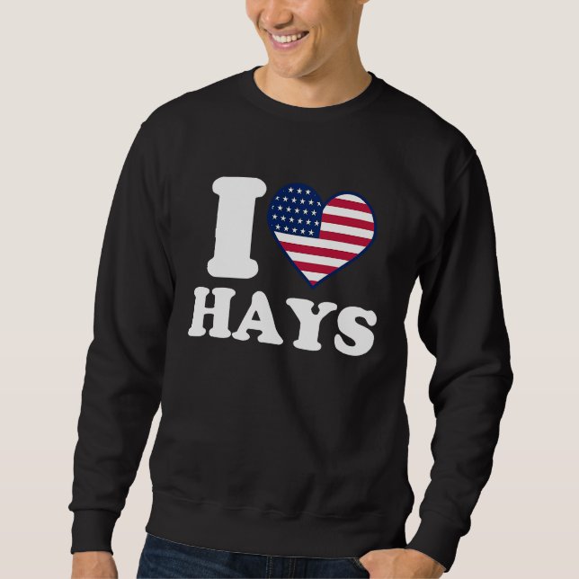 I love Hays I heart Hays Sweatshirt (Front)