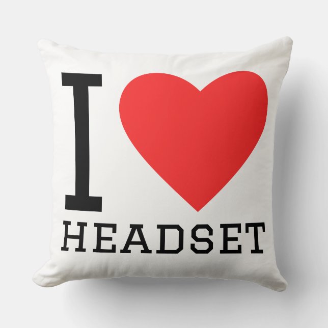 I love headset throw pillow (Front)