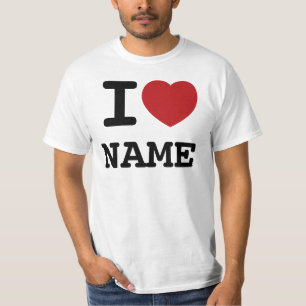 I Love heart add any name - custom T-Shirt