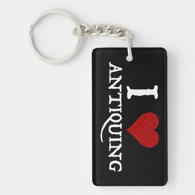 I Love (Heart) Antiquing Keychain (Front)