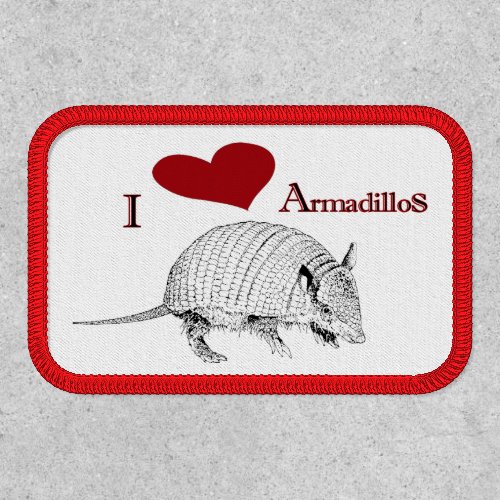 I Love Heart Armadillos Patch