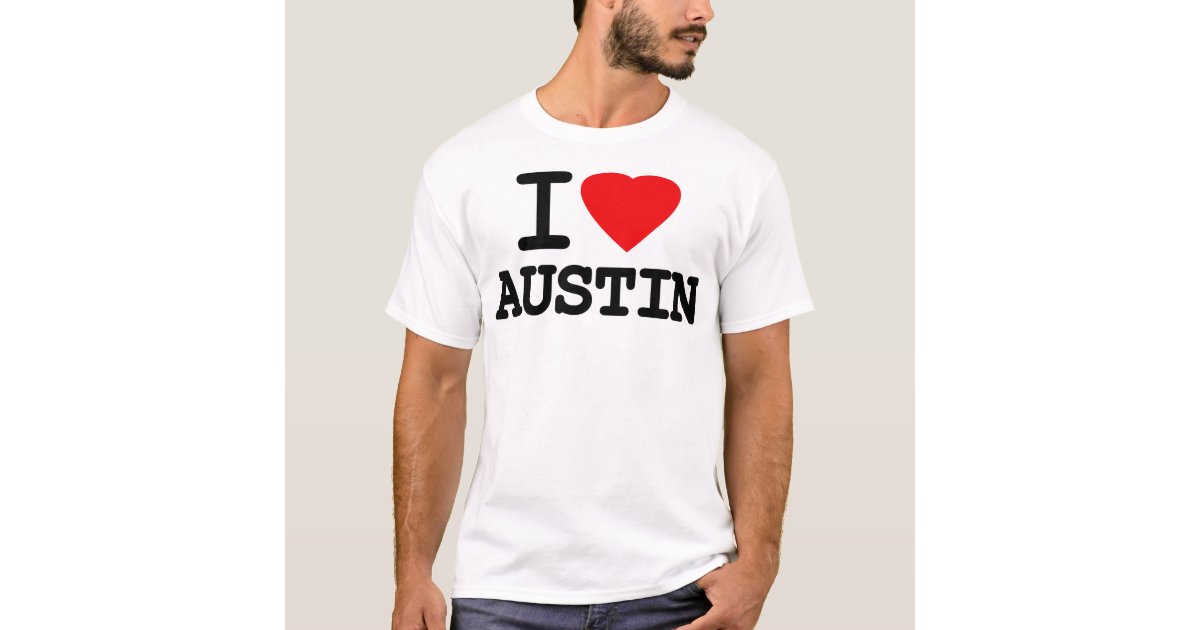 I Love Heart Austin Texas TShirt Zazzle