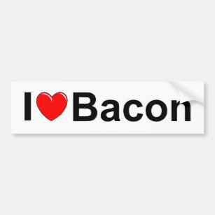 I Love (Heart) Bacon Bumper Sticker