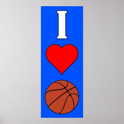 I Love Heart Basketball Pick A Color Vertical Poster