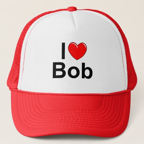 I Love Heart Bob Trucker Hat