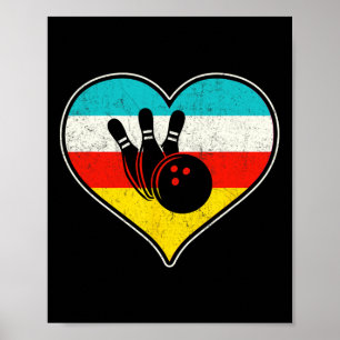 I Love (heart) Bowling Poster