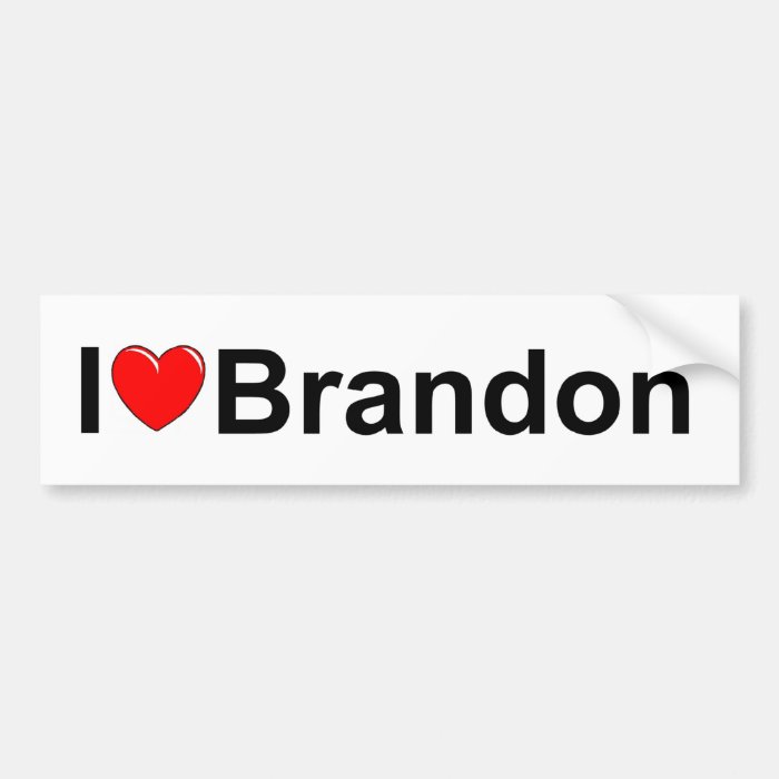 I Love (Heart) Brandon Bumper Stickers