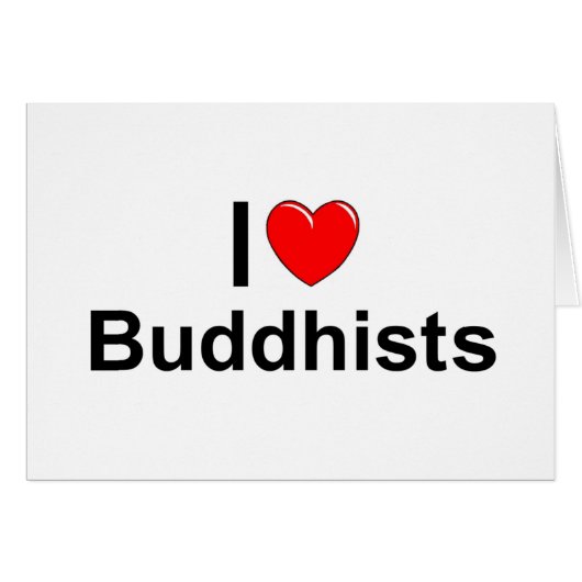 I Love (Heart) Buddhists Cards (Front Horizontal)