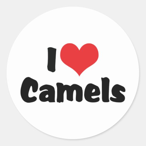 I Love Heart Camels Classic Round Sticker