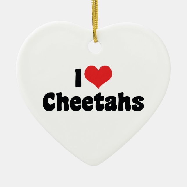 I Love Heart Cheetahs Ceramic Ornament (Front)