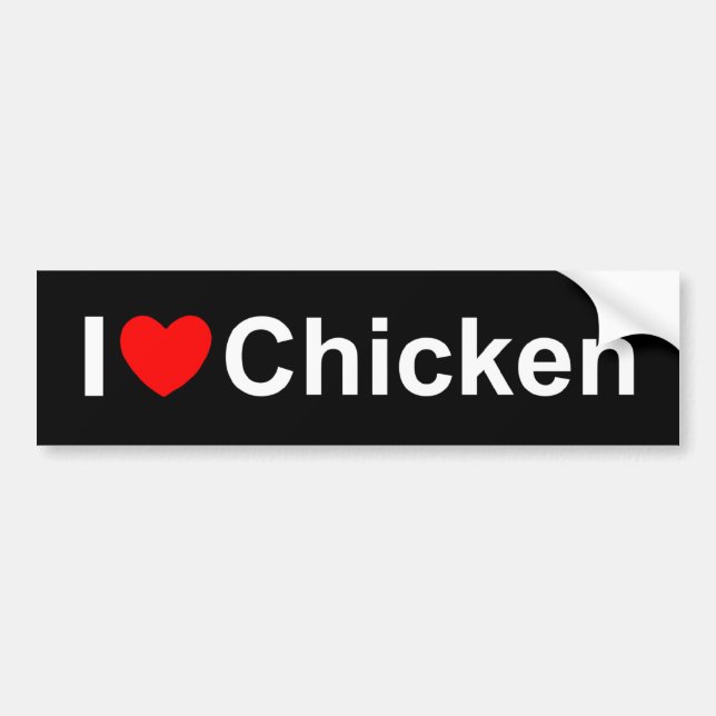 I Love (Heart) Chicken Bumper Sticker (Front)