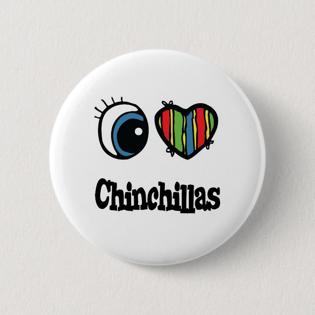 I Love (Heart) Chinchillas Button (Front)