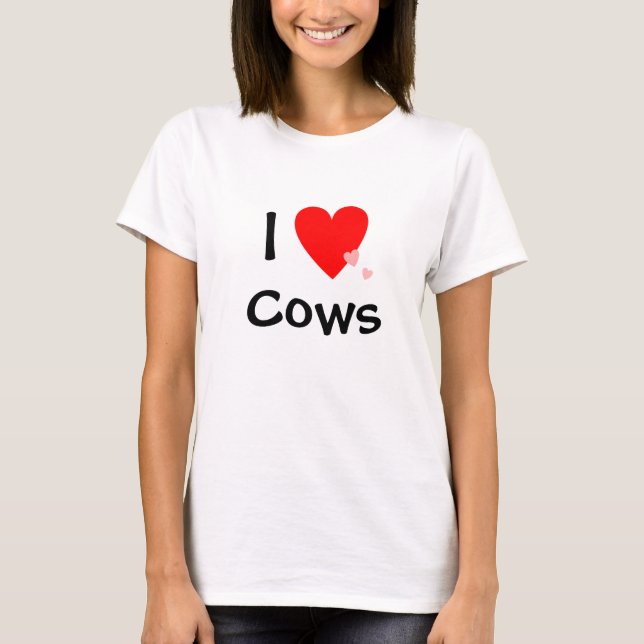 I Love (Heart) Cows T-Shirt (Front)