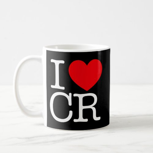 I Love Heart Cr Coffee Mug
