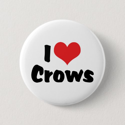 I Love Heart Crows Button