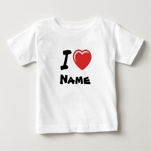 I Love Heart Custom Name Baby T_Shirt