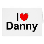 I Love (Heart) Danny (Front Horizontal)