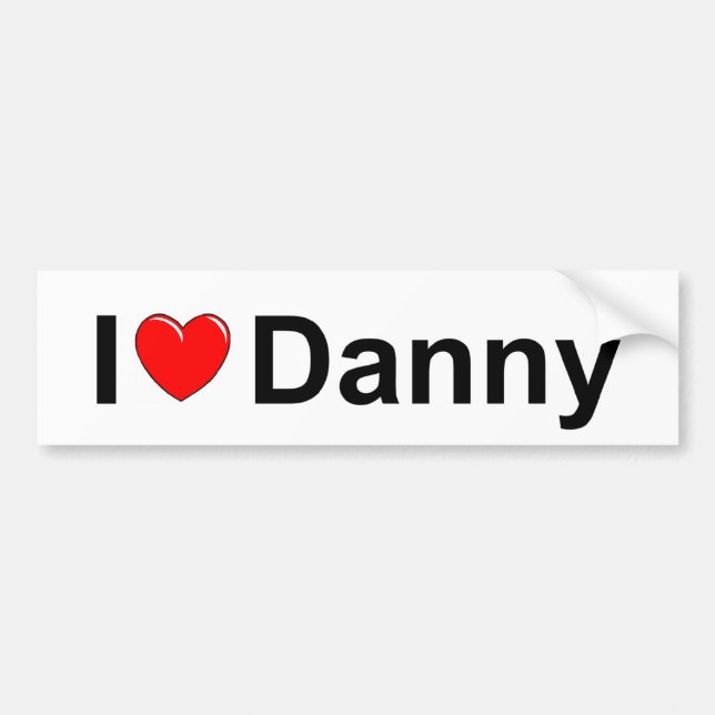 I Love (Heart) Danny Bumper Sticker (Front)