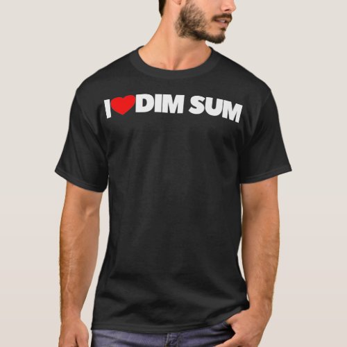 I Love Heart Dim Sum Premium T_Shirt