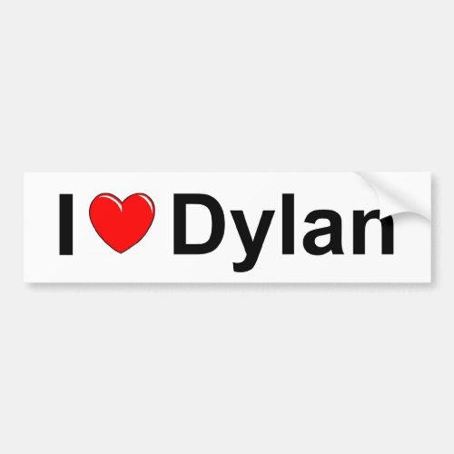 I Love Heart Dylan Bumper Sticker