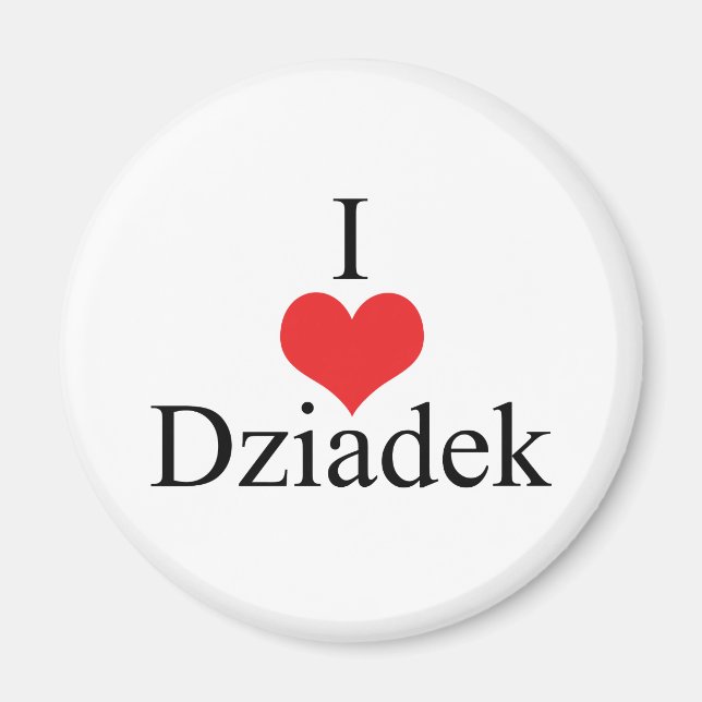 I Love (Heart) Dziadek Magnet (Front)