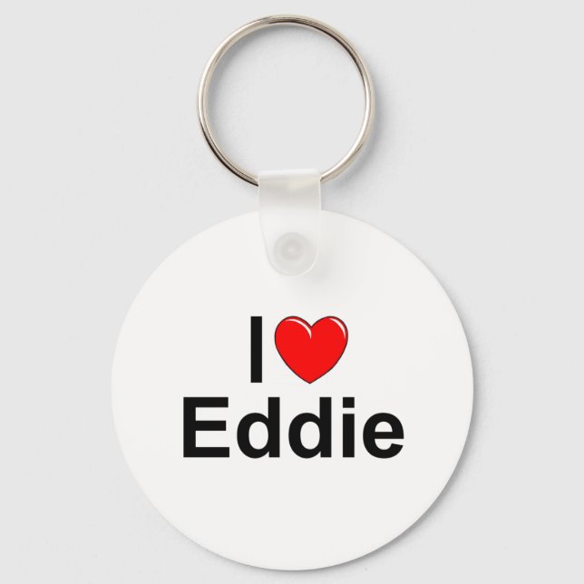I Love (Heart) Eddie Keychain (Front)