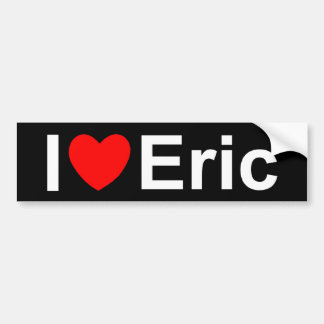 I Love Eric Bumper Stickers - Car Stickers | Zazzle