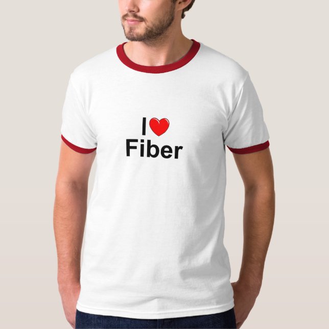 I Love (Heart) Fiber T-Shirt (Front)