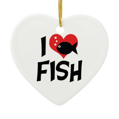 I Love Heart Fish - Aquarium Lovers Ceramic Ornament