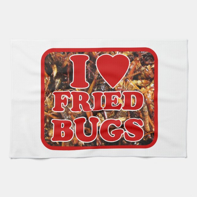 I Love (Heart) Fried Bugs / Edible Insects Towel (Horizontal)