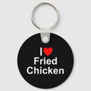 I Love (Heart) Fried Chicken Keychain